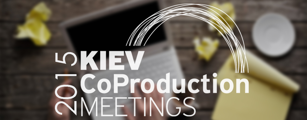 KYIV CoProduction Meetings