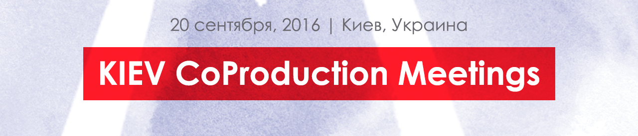 KYIV CoProduction Meetings